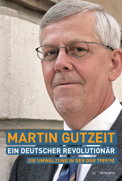 Cover des Buchs: Martin Gutzeit. Ein deutscher Revolutionär