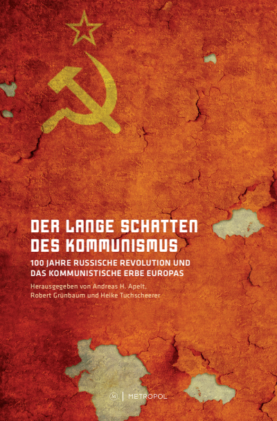 Cover of book: Der lange Schatten des Kommunismus