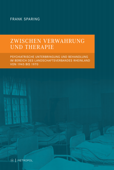 Cover des Buchs: Zwischen Verwahrung und Therapie