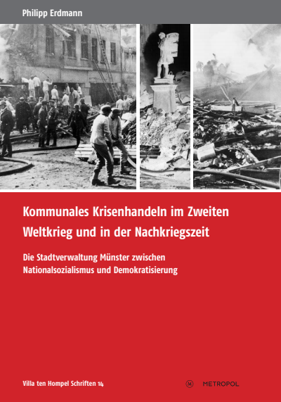Cover of book: Kommunales Krisenhandeln im Zweiten Weltkrieg und in der Nachkriegszeit