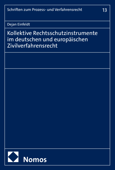 Cover des Buchs: Kollektive Rechtsschutzinstrumente im deutschen und europäischen Zivilverfahrensrecht