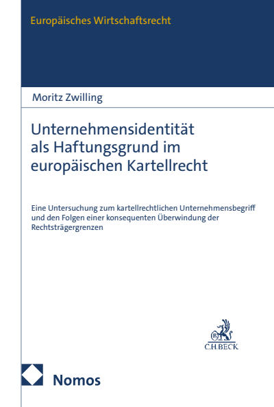 Cover des Buchs: Unternehmensidentität als Haftungsgrund im europäischen Kartellrecht