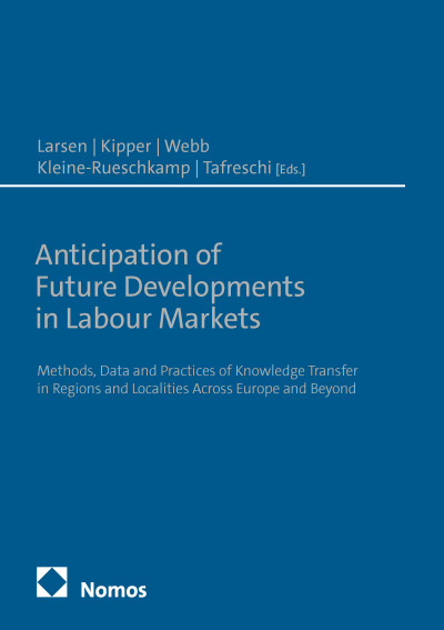 Cover of book: Anticipation of Future Developments in Labour Markets