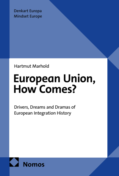 Cover of book: European Union, How Comes?