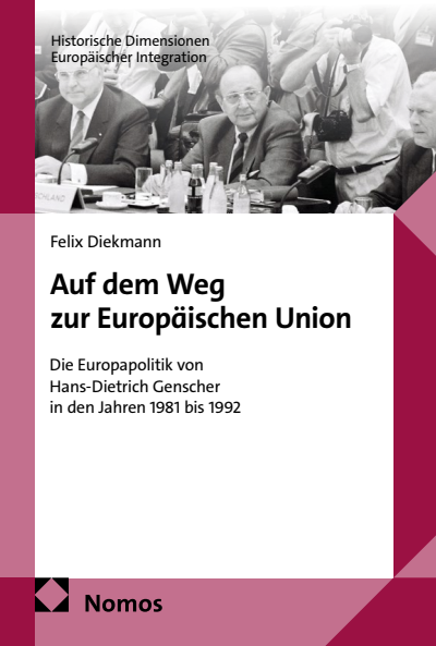 Cover des Buchs: Auf dem Weg zur Europäischen Union
