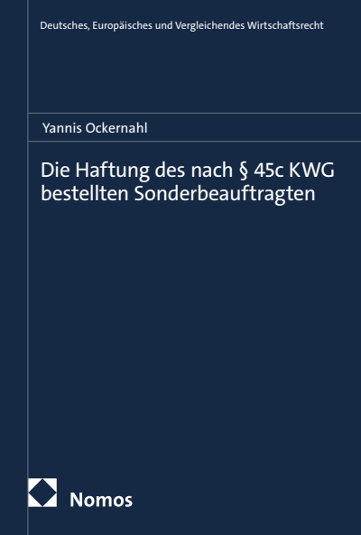 Cover des Buchs: Die Haftung des nach § 45c KWG bestellten Sonderbeauftragten
