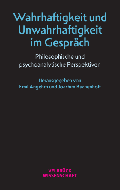 Cover of book: Wahrhaftigkeit und Unwahrhaftigkeit im Gespräch