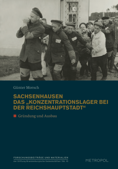 Cover of book: Sachsenhausen. Das „Konzentrationslager bei der Reichshauptstadt"