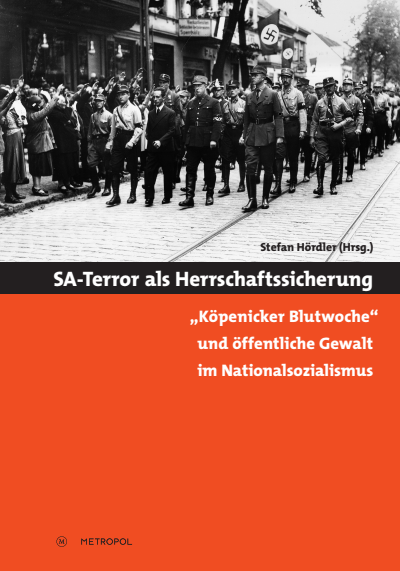 Cover of book: SA-Terror als Herrschaftssicherung