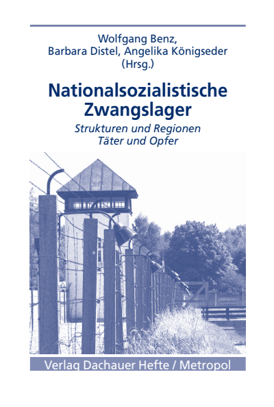 Cover of book: Nationalsozialistische Zwangslager