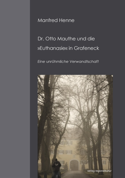 Cover des Buchs: Dr. Otto Mauthe und die »Euthanasie« in Grafeneck