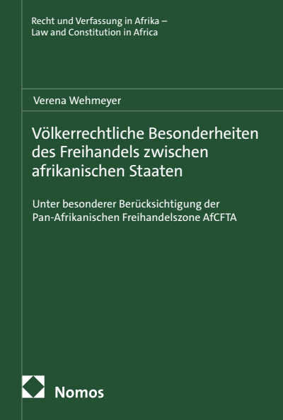 Cover des Buchs: Völkerrechtliche Besonderheiten des Freihandels zwischen afrikanischen Staaten