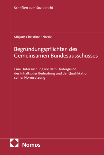 Cover of book: Begründungspflichten des Gemeinsamen Bundesausschusses