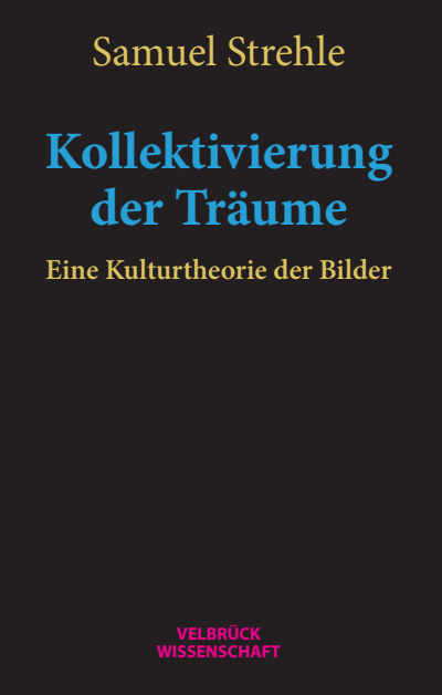 Cover of book: Kollektivierung der Träume