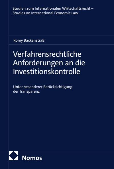 Cover of book: Verfahrensrechtliche Anforderungen an die Investitionskontrolle