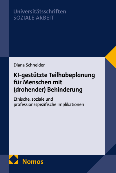 Cover of book: KI-gestützte Teilhabeplanung für Menschen mit (drohender) Behinderung