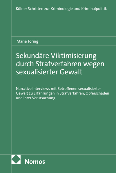 Cover of book: Sekundäre Viktimisierung durch Strafverfahren wegen sexualisierter Gewalt