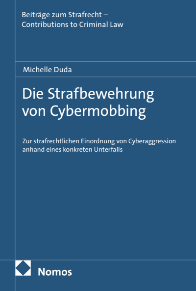 Cover of book: Die Strafbewehrung von Cybermobbing