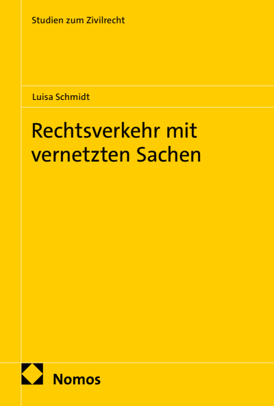 Cover of book: Rechtsverkehr mit vernetzten Sachen