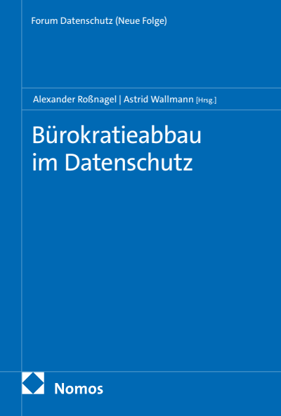 Cover des Buchs: Bürokratieabbau im Datenschutz