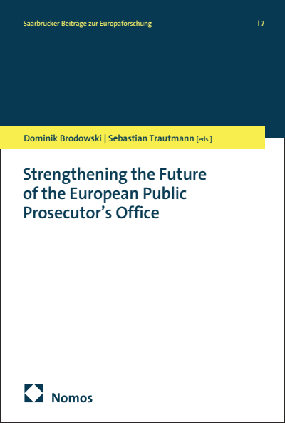 Cover des Buchs: Strengthening the Future of the European Public Prosecutor’s Office
