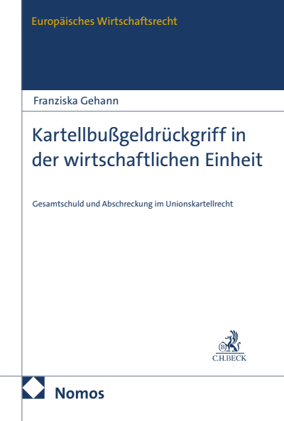 Cover des Buchs: Kartellbußgeldrückgriff in der wirtschaftlichen Einheit