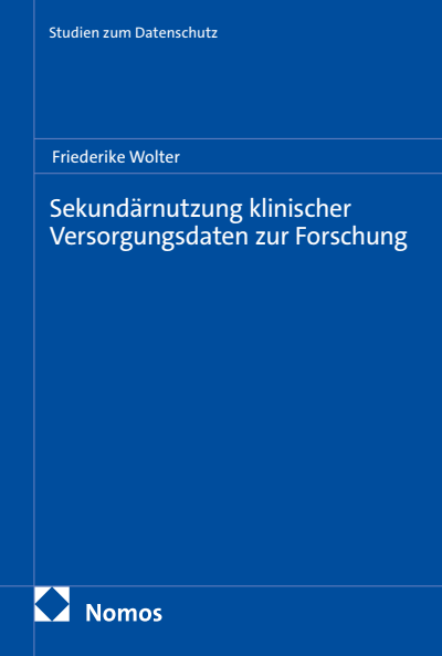 Cover of book: Sekundärnutzung klinischer Versorgungsdaten zur Forschung