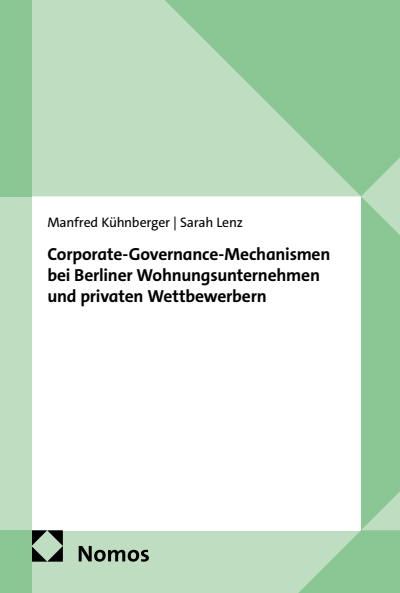 Cover of book: Corporate-Governance-Mechanismen bei Berliner Wohnungsunternehmen und privaten Wettbewerbern