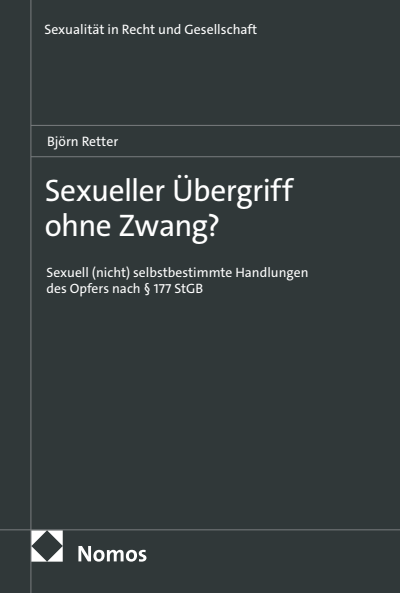 Cover des Buchs: Sexueller Übergriff ohne Zwang?