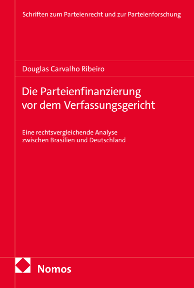 Cover des Buchs: Die Parteienfinanzierung vor dem Verfassungsgericht