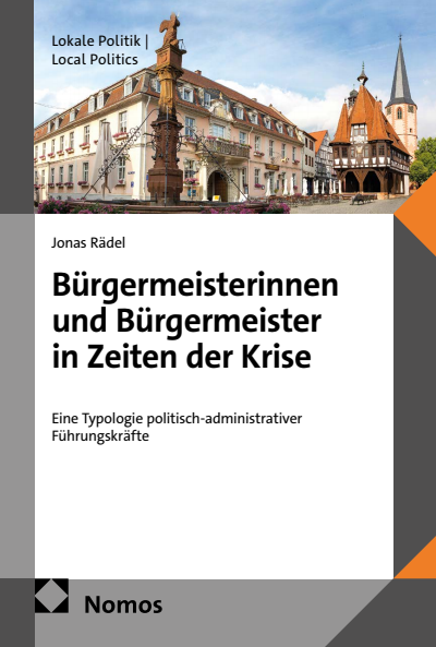 Cover des Buchs: Bürgermeisterinnen und Bürgermeister in Zeiten der Krise