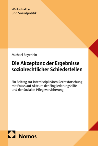 Cover des Buchs: Die Akzeptanz der Ergebnisse sozialrechtlicher Schiedsstellen