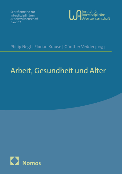 Cover des Buchs: Arbeit, Gesundheit und Alter