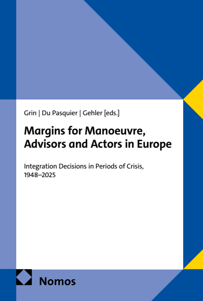 Cover of book: Margins for Manoeuvre, Advisors and Actors in Europe
