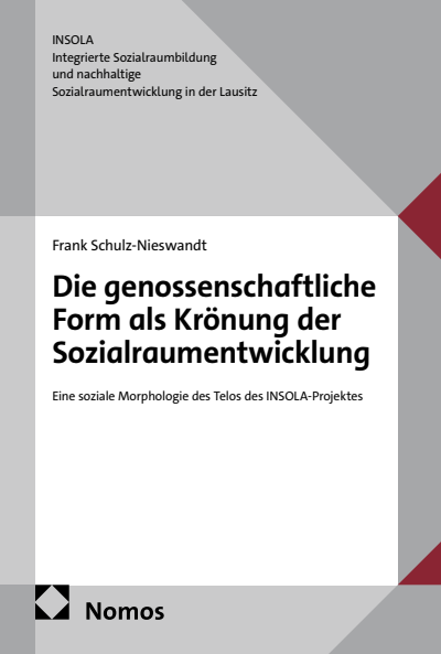 Cover des Buchs: Die genossenschaftliche Form als Krönung der Sozialraumentwicklung