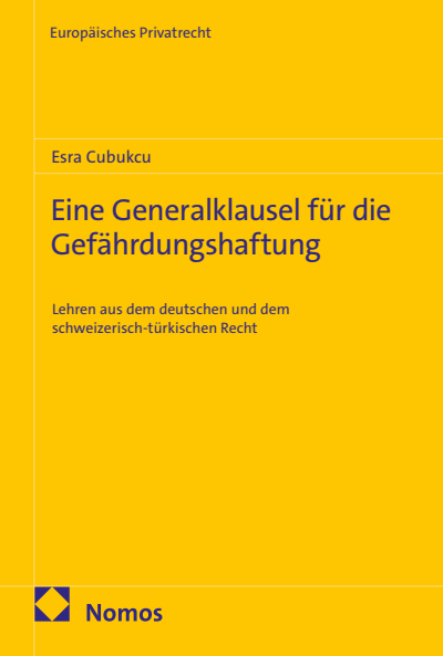 Cover des Buchs: Eine Generalklausel für die Gefährdungshaftung