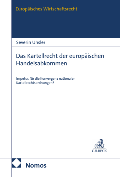 Cover des Buchs: Das Kartellrecht der europäischen Handelsabkommen