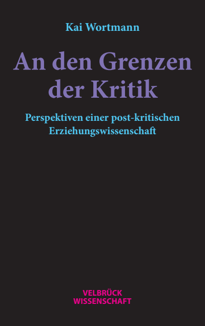 Cover des Buchs: An den Grenzen der Kritik
