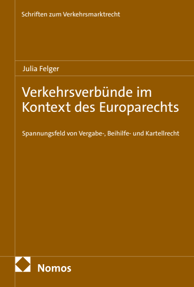 Cover of book: Verkehrsverbünde im Kontext des Europarechts