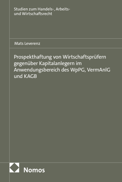 Cover des Buchs: Prospekthaftung von Wirtschaftsprüfern gegenüber Kapitalanlegern im Anwendungsbereich des WpPG, VermAnlG und KAGB