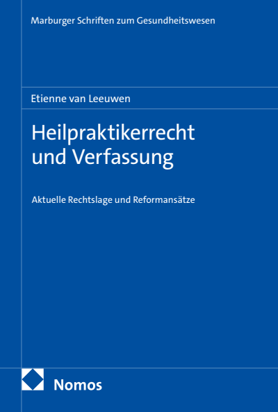Cover of book: Heilpraktikerrecht und Verfassung
