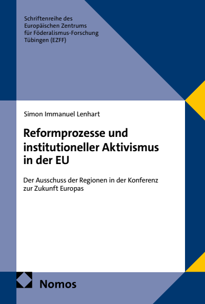 Cover des Buchs: Reformprozesse und institutioneller Aktivismus in der EU