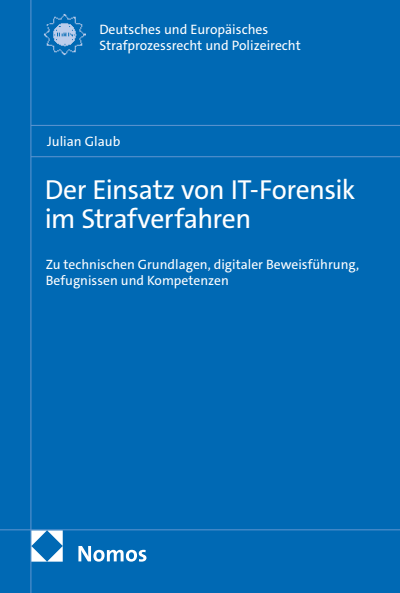 Cover des Buchs: Der Einsatz von IT-Forensik im Strafverfahren