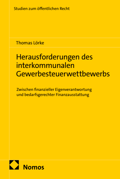 Cover of book: Herausforderungen des interkommunalen Gewerbesteuerwettbewerbs