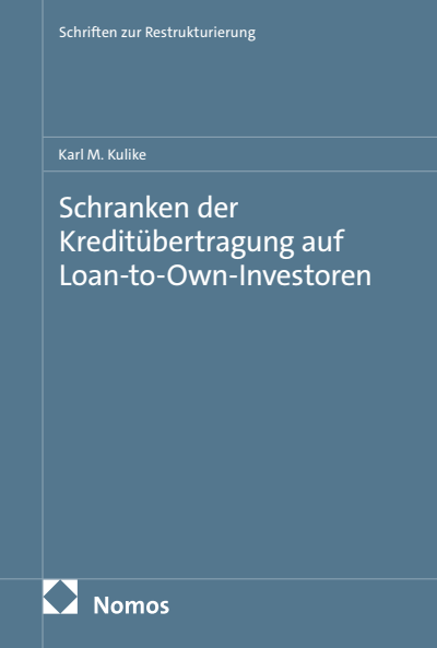 Cover des Buchs: Schranken der Kreditübertragung auf Loan-to-Own-Investoren