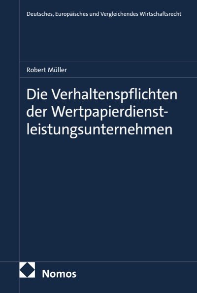 Cover des Buchs: Die Verhaltenspflichten der Wertpapierdienstleistungsunternehmen