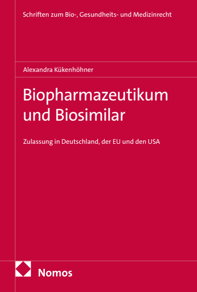 Cover des Buchs: Biopharmazeutikum und Biosimilar