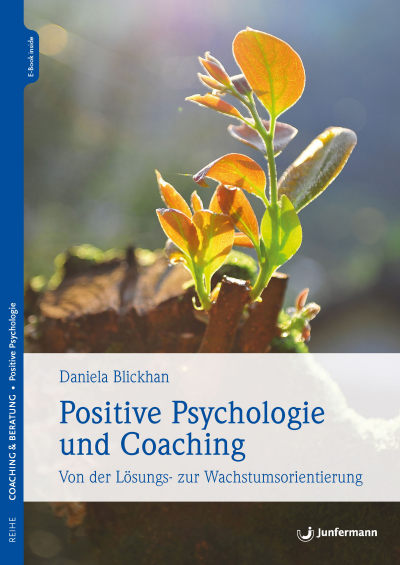 Cover des Buchs: Positive Psychologie und Coaching