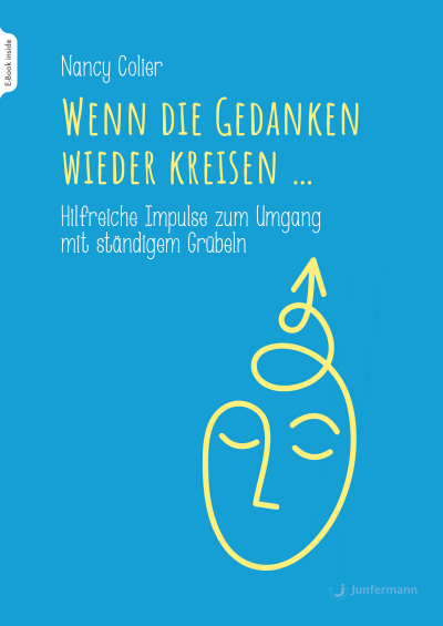 Cover des Buchs: Wenn die Gedanken wieder kreisen...