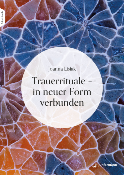 Cover des Buchs: Trauerrituale – in neuer Form verbunden